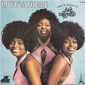 Love Unlimited - Love's Theme / Under The Influence Of Love download flac mp3