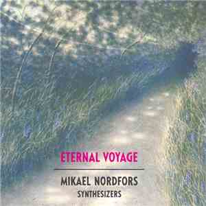 Mikael Nordfors - Eternal Voyage download flac mp3