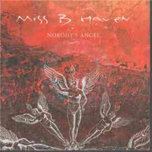 Miss B. Haven - Nobody's Angel download flac mp3