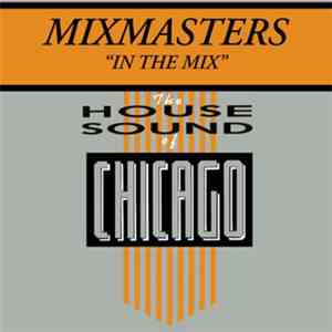 Mixmasters - In The Mix download flac mp3