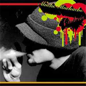 Mucho Muchacho - Chulería download flac mp3