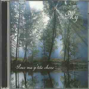 My  - Pour Ma P'tite Chose download flac mp3