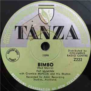 Pat McMinn With Crombie Murdoch And His Rhythm - Bimbo / The Man With The Banjo download flac mp3