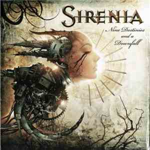 Sirenia - Nine Destinies And A Downfall download flac mp3