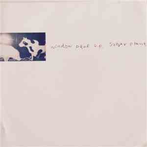 Sugar Plant - Window Pane E.P. download flac mp3