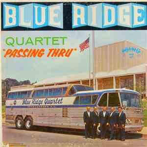 The Blue Ridge Quartet - Passing Thru download flac mp3