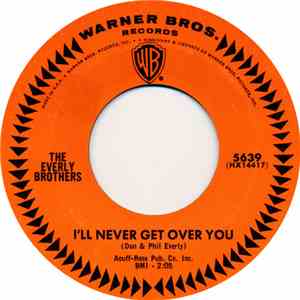 The Everly Brothers - I'll Never Get Over You download flac mp3
