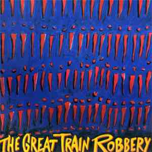 The Great Train Robbery  - This Is Intensified! download flac mp3
