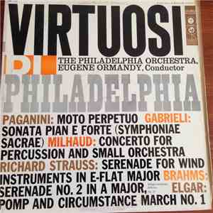 The Philadelphia Orchestra, Eugene Ormandy - Virtuosi Di Philadelphia download flac mp3
