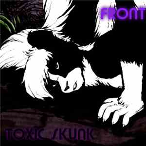 Toxic Skunk - Front download flac mp3
