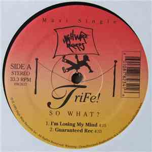 Trife! - So What? download flac mp3