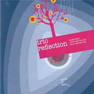 Trio Reflection - Trio Reflection download flac mp3