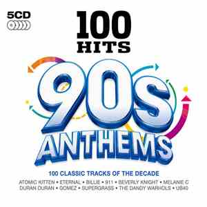 Various - 100 Hits 90s Anthems flac mp3 download