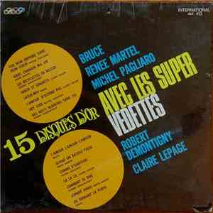 Various - 15 Disques D'or Avec Les Super Vedettes download flac mp3
