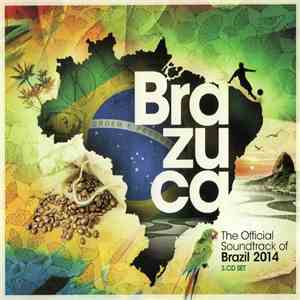 Various - Brazuca - The Official Soundtrack Of Brazil 2014 download flac mp3