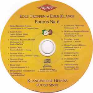 Various - Edle Tropfen - Edle Klänge Edition Nr. 6 (Klangvoller Genuss Für Die Sinne) download flac mp3