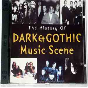 Various - The History Of Dark & Gothic Music Scene download flac mp3