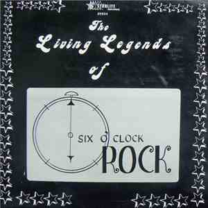 Various - The Living Legends Of Six O'Clock Rock download flac mp3