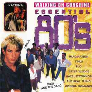 Various - Walking On Sunshine - Essential 80's download flac mp3