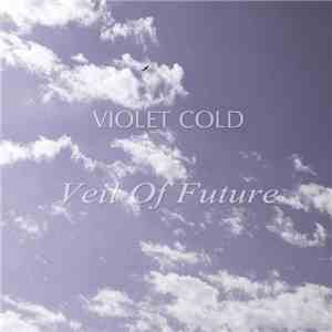 Violet Cold - Veil Of Future download flac mp3