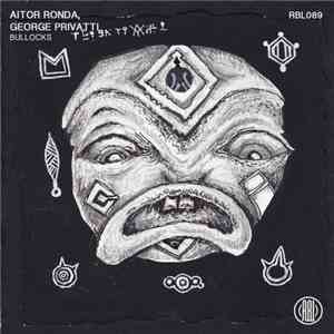 Aitor Ronda, George Privatti - Bullocks download flac mp3