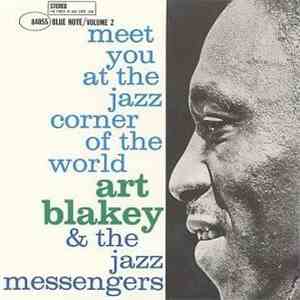 Art Blakey & The Jazz Messengers - Meet You At The Jazz Corner Of The World (Volume 2) download flac mp3