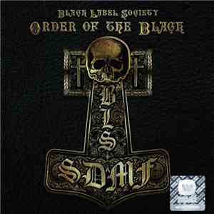 Black Label Society - Order Of The Black download flac mp3
