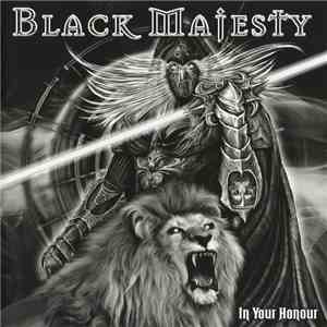 Black Majesty - In Your Honour download flac mp3