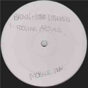 Brown  & Steve Littlemen - Foolin Around download flac mp3