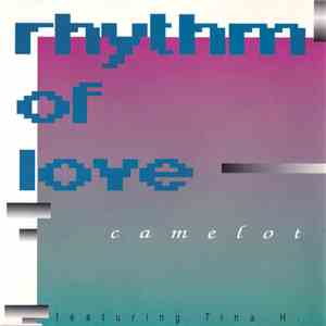 Camelot  Featuring Tina H. - Rhythm Of Love download flac mp3