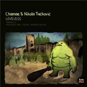 Chamae & Nikola Tuckovic - Loveless download flac mp3