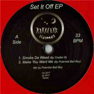 Chatter B & Potential Bad Boy - Set It Off EP download flac mp3