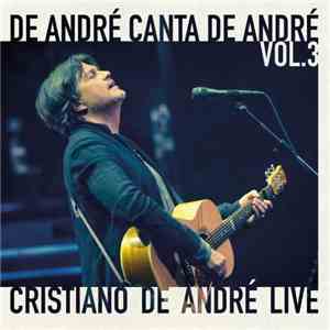 Cristiano De André - De André Canta De André Vol.3 download flac mp3