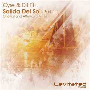 Cyre  & DJ T.H. - Salida Del Sol (Part 1) download flac mp3