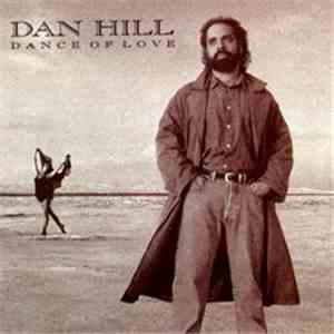 Dan Hill - Dance Of Love download flac mp3