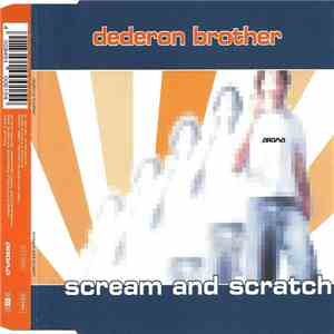 Dederon Brother - Scream And Scratch download flac mp3