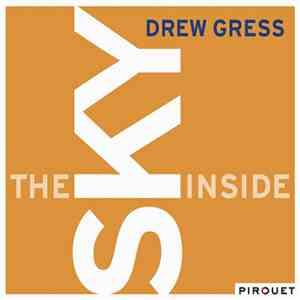 Drew Gress - The Sky Inside download flac mp3