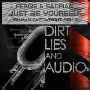 Fergie & Sadrian - Just Be Yourself download flac mp3