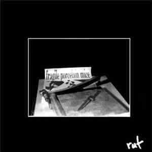 Fragile Porcelain Mice - Rut download flac mp3