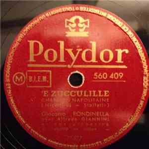Giacomo Rondinella, Orchestra Alfredo Giannini - Napoli Gran Signora / E'Zucculille download flac mp3