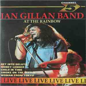 Ian Gillan Band - At The Rainbow download flac mp3