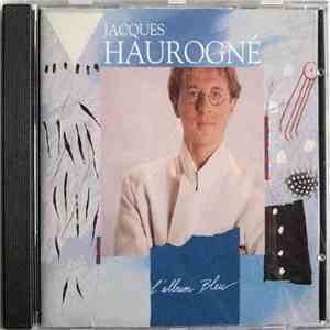 Jacques Haurogné - L'Album Bleu download flac mp3