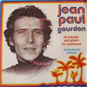 Jean Paul Gourdon - Le Monde Est Plein De Couleurs download flac mp3