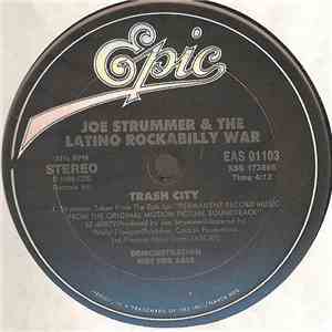 Joe Strummer & The Latino Rockabilly War - Trash City download flac mp3