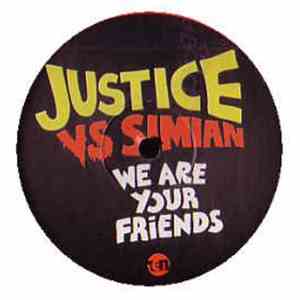 Justice  vs. Simian - We Are Your Friends download flac mp3