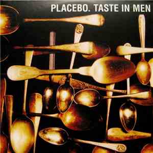 Placebo - Taste In Men download flac mp3