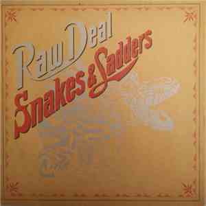 Raw Deal - Snakes & Ladders download flac mp3