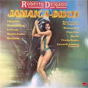 Roberto Delgado - Jamaica-Disco download flac mp3