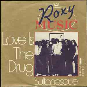 Roxy Music - Love Is The Drug download flac mp3