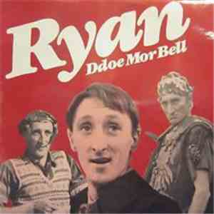Ryan - Ddoe Mor Bell download flac mp3
